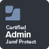 Jamf Certified Admin - Jamf Protect