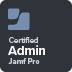 Jamf Certified Admin - Jamf Pro