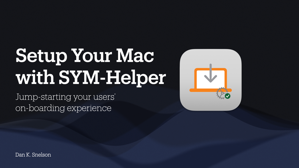 Setup-Your-Mac-with-SYM-Helper.001.png